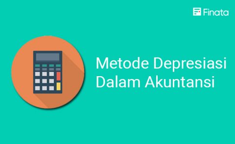 4 Metode Depresiasi dalam Akuntansi